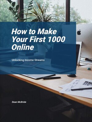 cover image of How to Make Your First 1000 Online